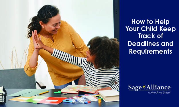 How to Help Your Child Keep Track of Deadlines and Requirements 