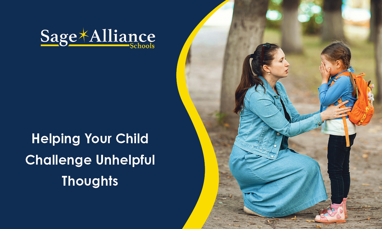 Helping Your Child Challenge Unhelpful Thoughts: A Guide for Parents 