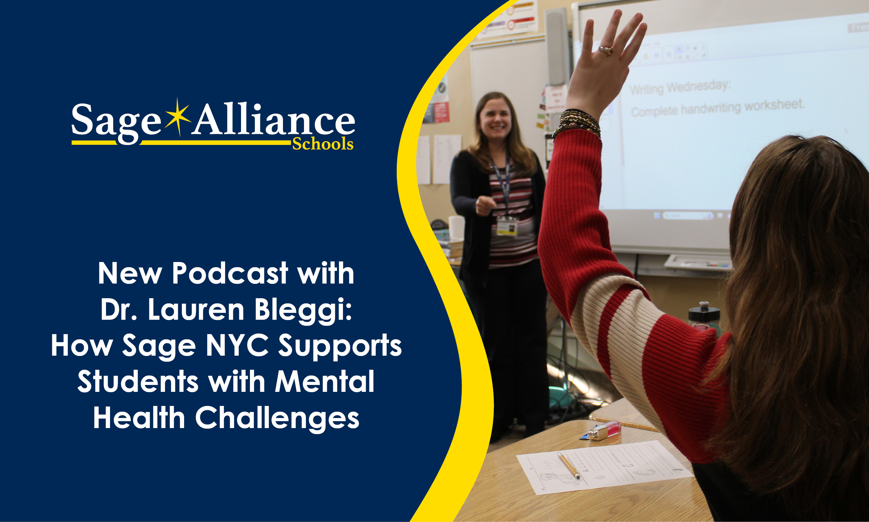 New Podcast with Dr. Lauren Bleggi: How Sage NYC Supports Students with Mental Health Challenges